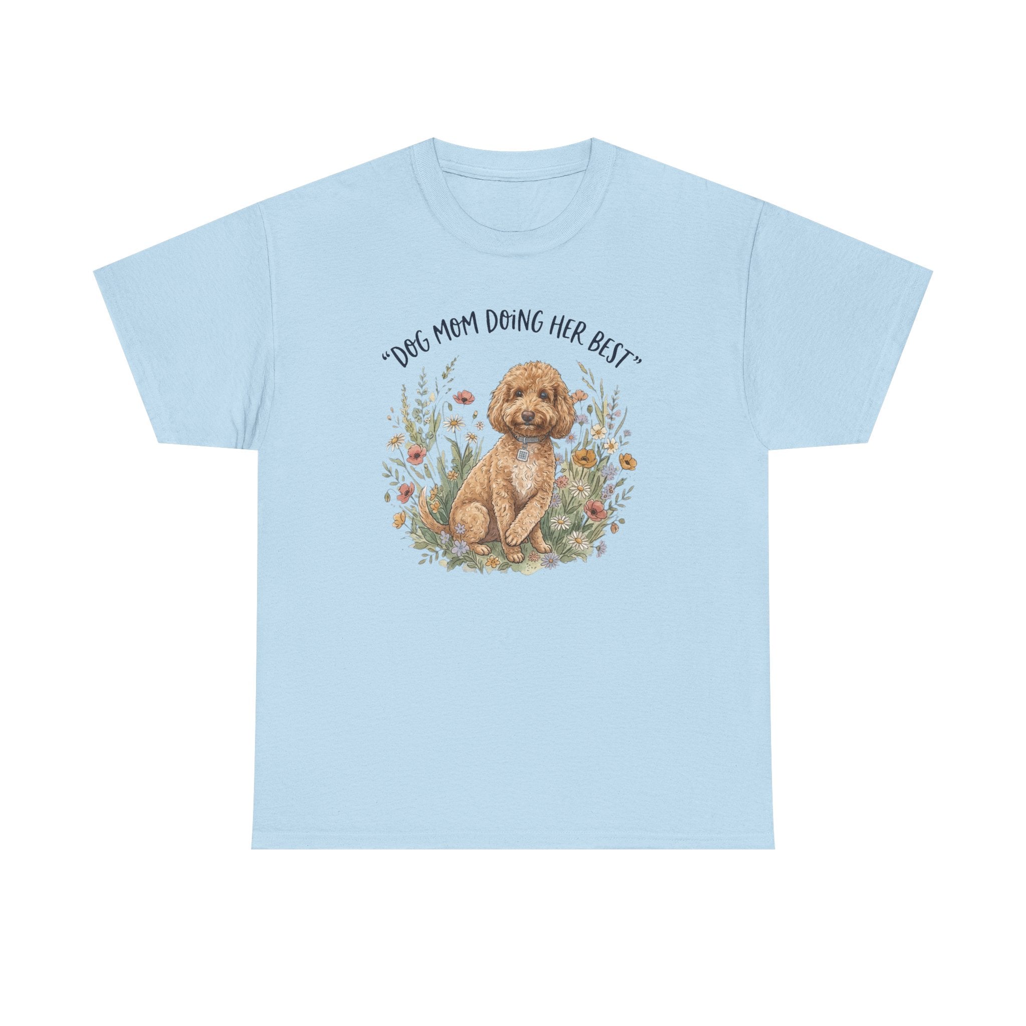 Dog Mom Tee — "Dog Mom Doing Her Best" Floral Goldendoodle Shirt