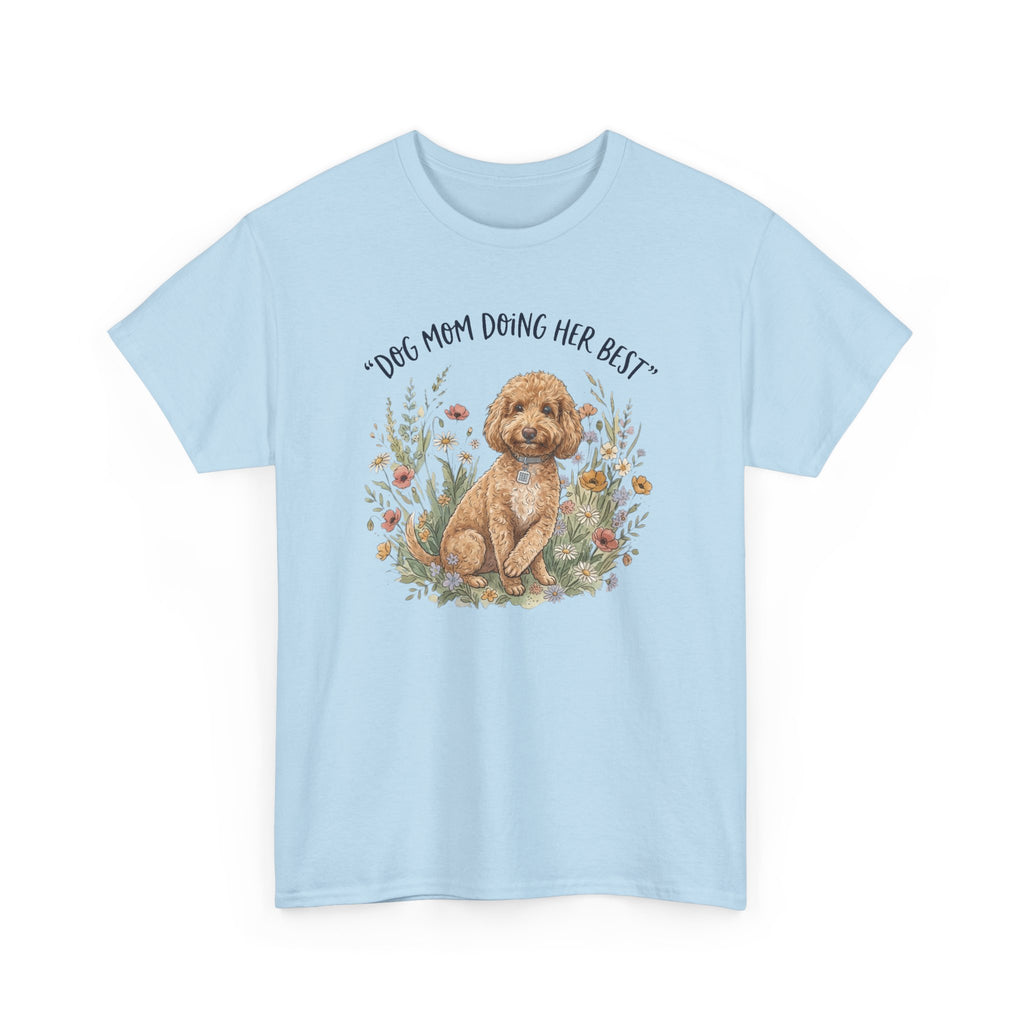 Dog Mom Tee — "Dog Mom Doing Her Best" Floral Goldendoodle Shirt