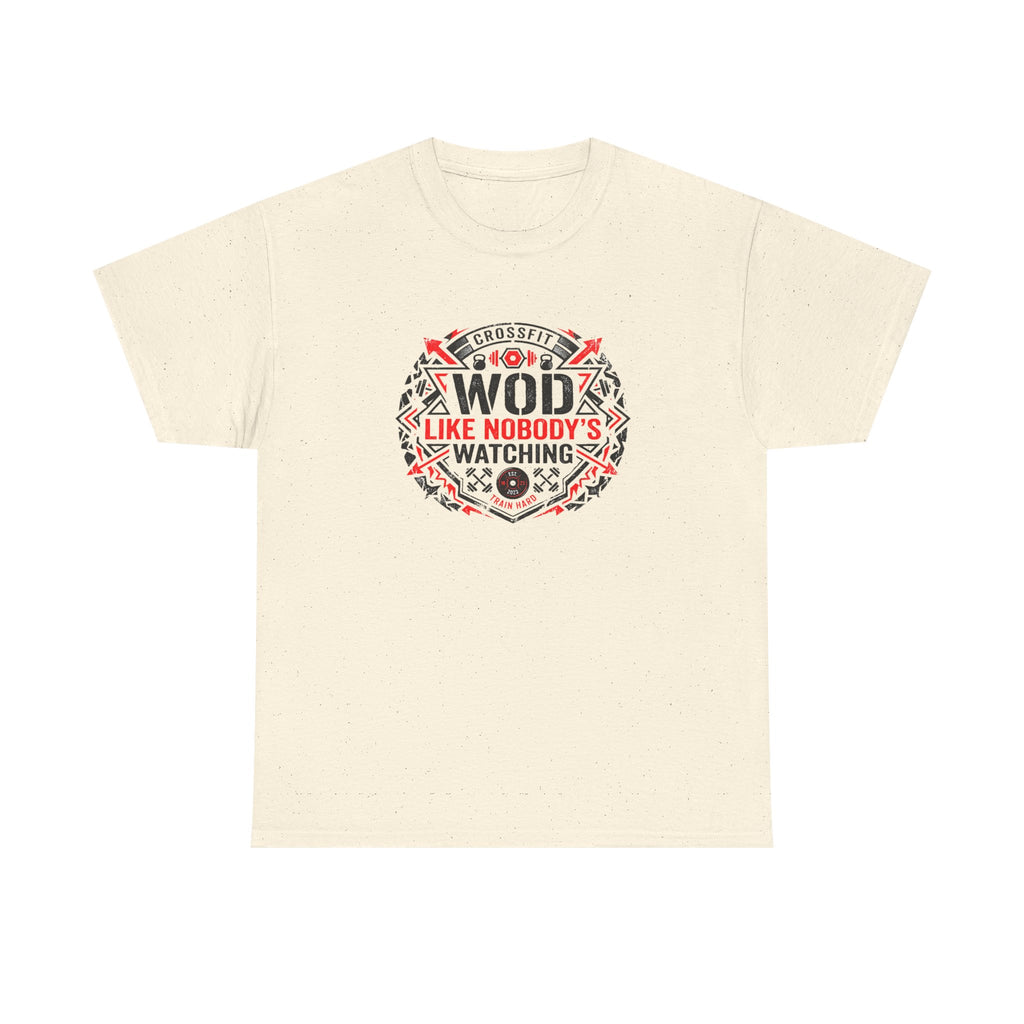 WOD 'Like Nobody's Watching' CrossFit T-Shirt